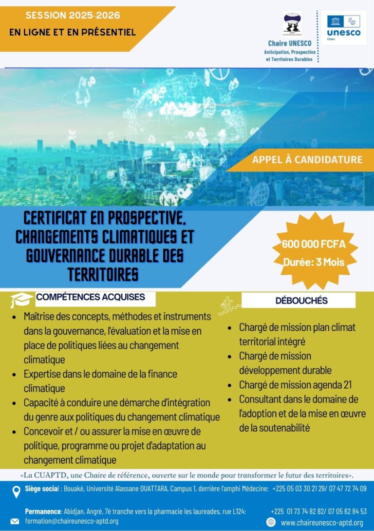 Protégé : CERTIFICAT EN PROSPECTIVE, CHANGEMENTS CLIMATIQUES ET GOUVERNANCE DURABLES DES TERRITOIRES